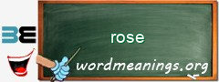WordMeaning blackboard for rose